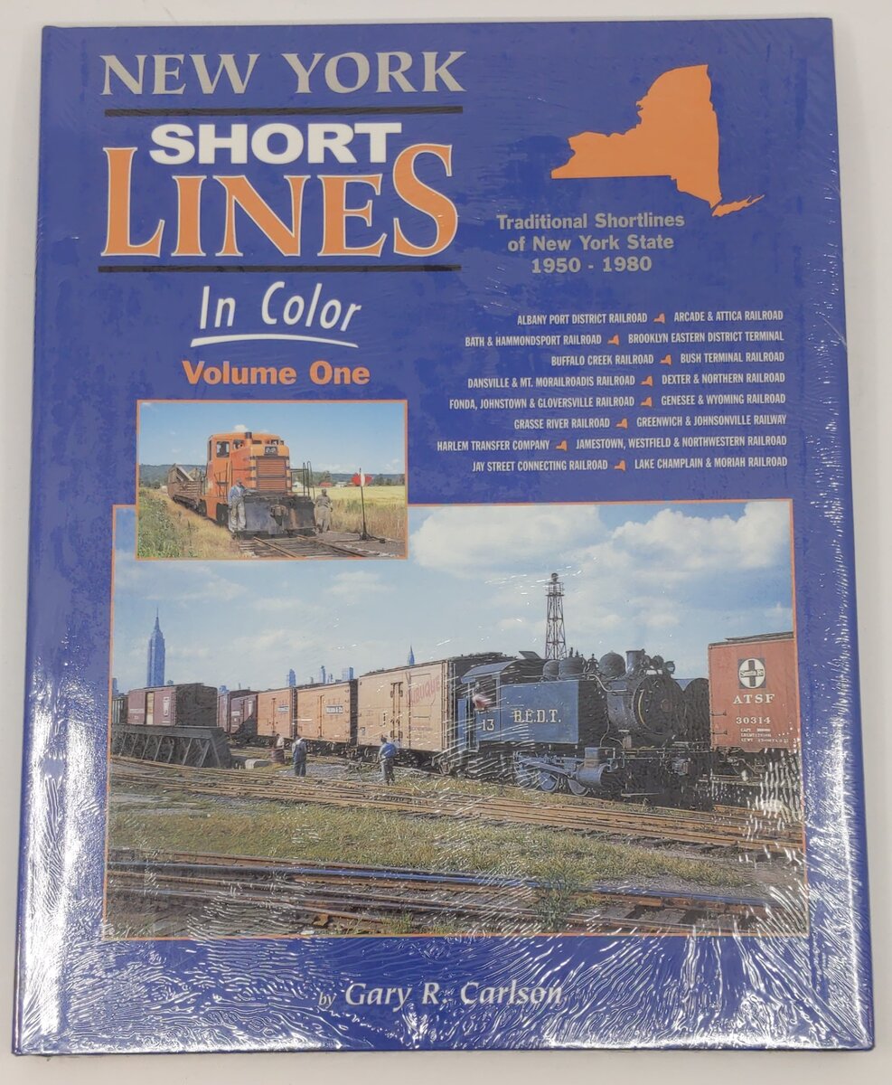 New York Shortlines in Color, Vol. 1 Hardcover Book By Gary R. Carlson MT