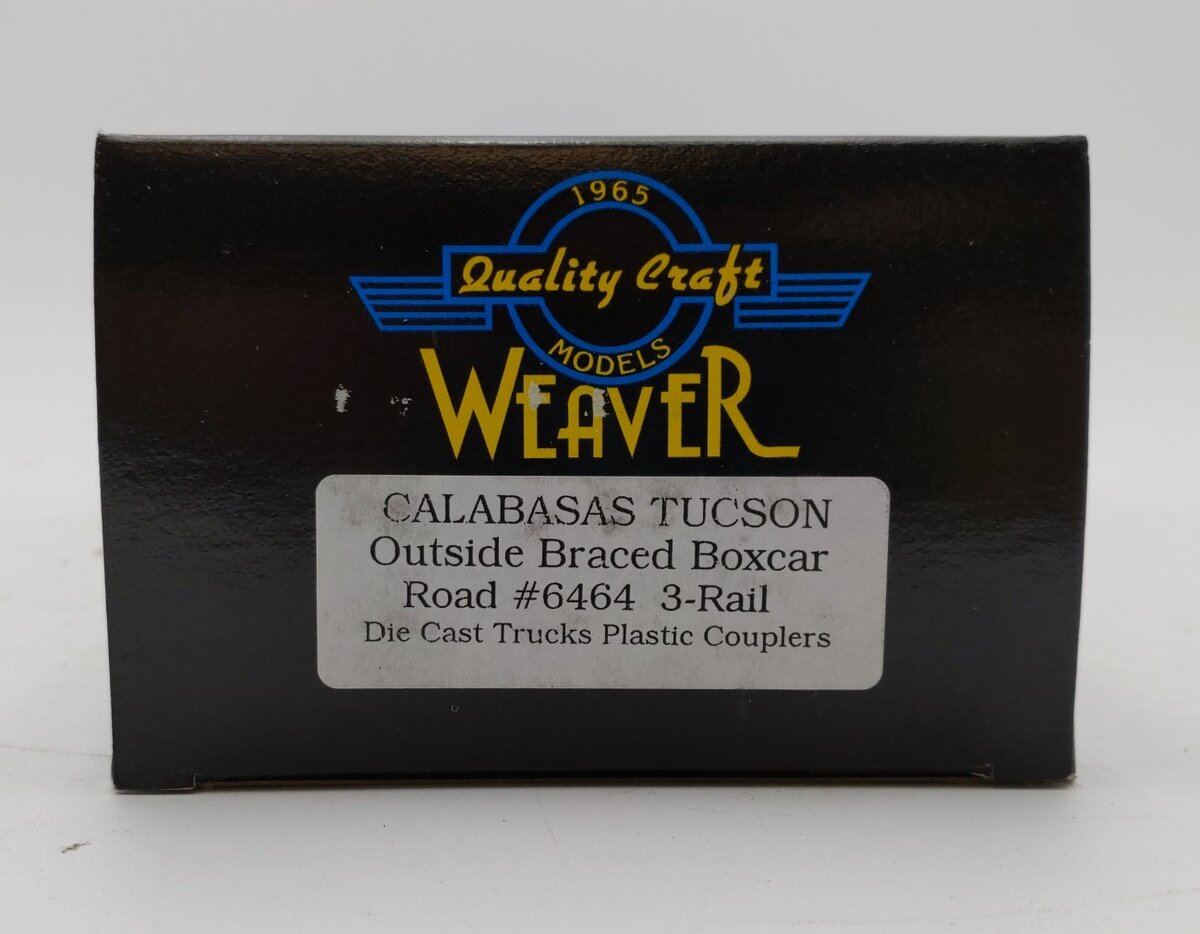 Weaver 6464 Calabasas,Tucson & NW Outside-Braced Box Car (3 Rail) LN/Box