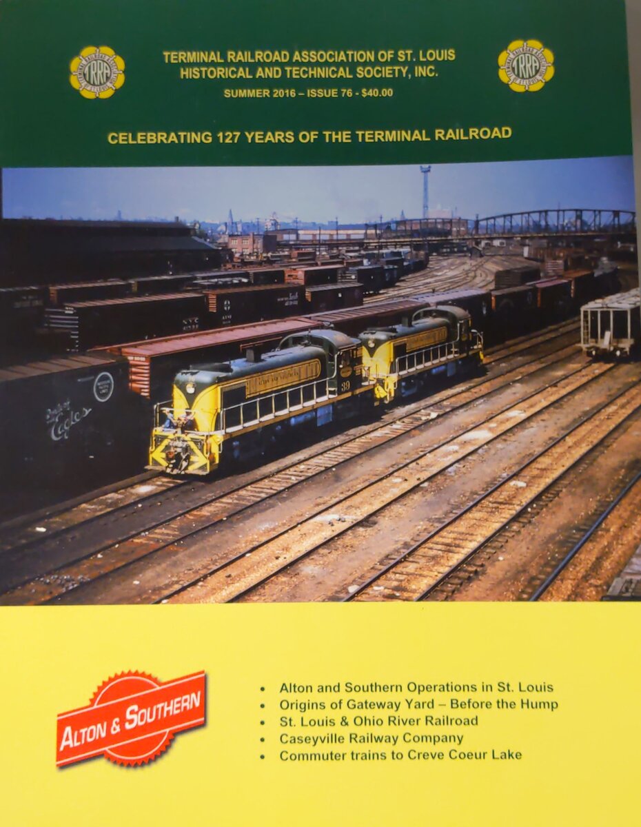 TERMINAL RR, Issue 76, 2016 Paperback Book EX
