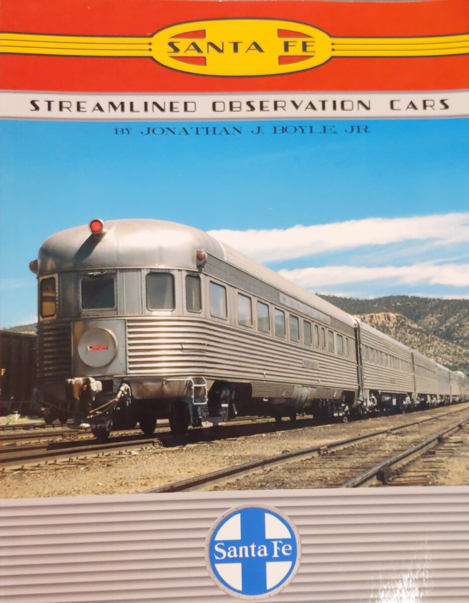 Santa Fe Railway Streamlined Observation Cars Paperback Book Jon Boyle EX