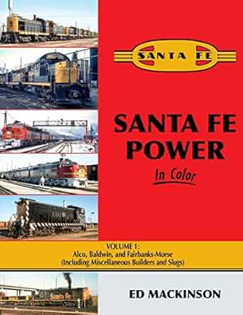 Santa Fe Power In Color Vol 1 Hardcover Book By Ed Mackinson MT