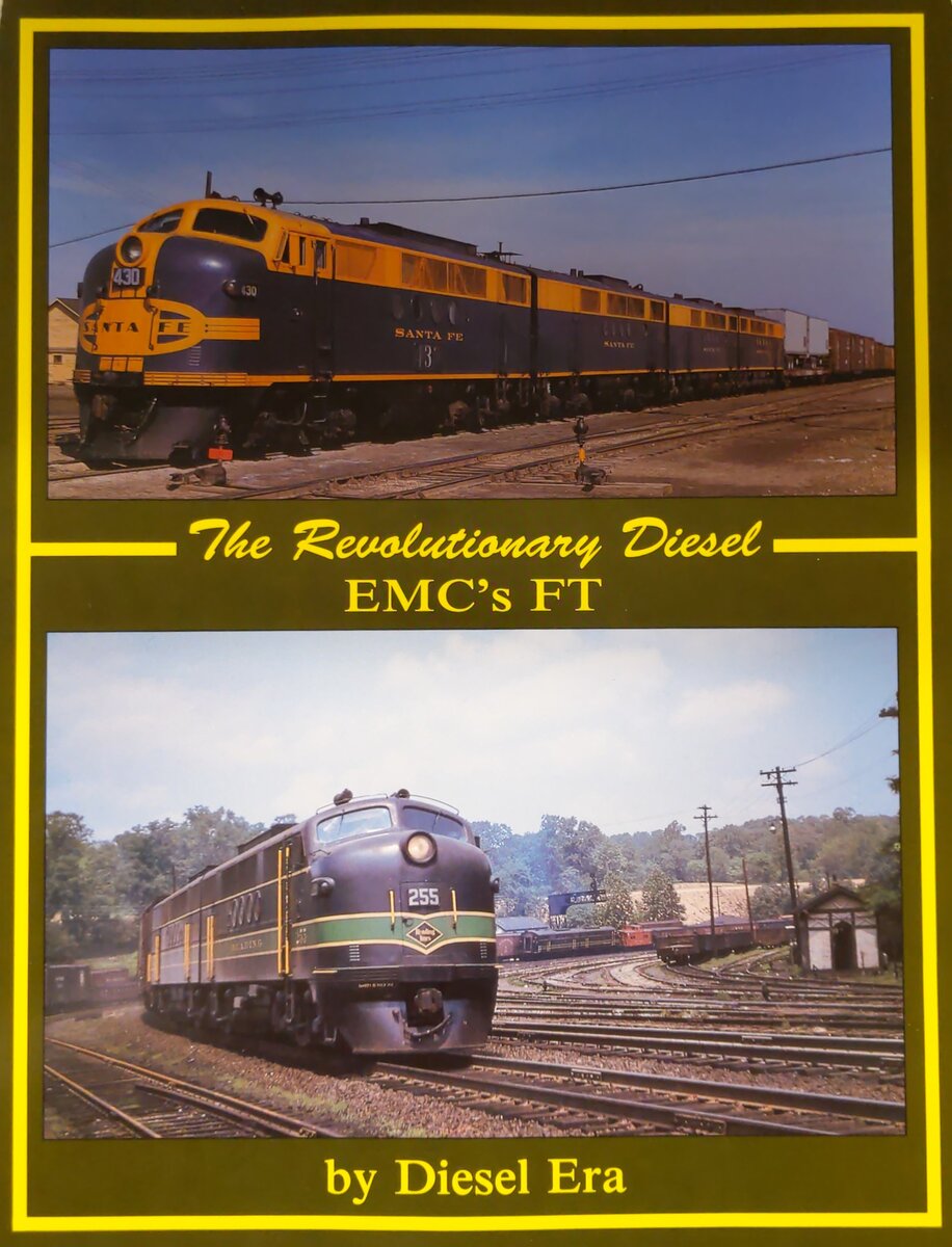 The Revolutionary Diesel: EMC's FT Paperback Book By Diesel Era EX