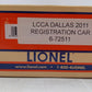 Lionel 6-72511 O Gauge LCCA Dallas 2011 Registration Car