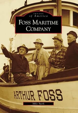Foss Maritime Company Paperback Book By Mike Stork EX