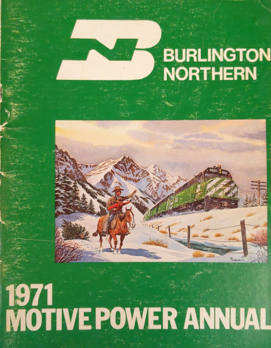 Burlington Northern 1971 Motive Power Annual Paperback Book F. Hol Wagner