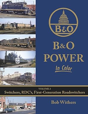 B&O Power In Color Vol 2 Hardcover Book By Bob Withers MT