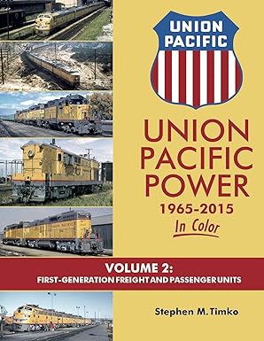 Union Pacific Power 1965-2015 In Color Volume 2 Hardcover Book Stephen M. Timko EX