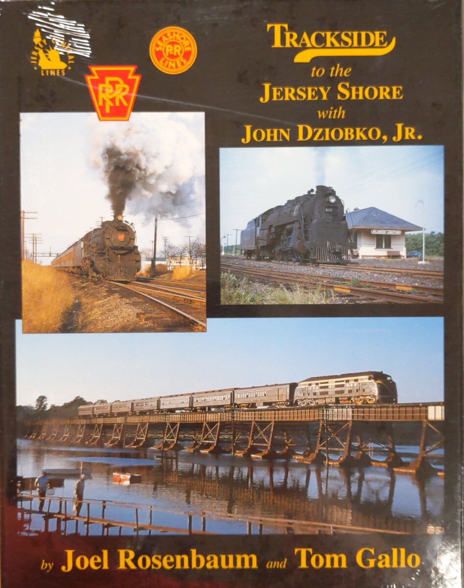 Trackside to the Jersey Shore with John Dziobko Jr. Hardcover Book By Tom Gallo MT