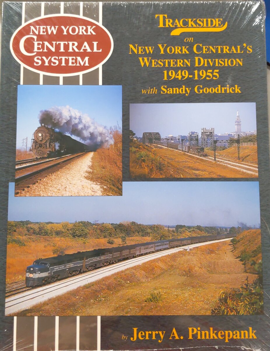 Trackside on New York Central's Western Division 1949-1955 with Sandy Goodrick MT