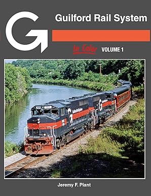 Guilford Rail System In Color Vol 1 Hardcover Book By Jeremy F. Plant EX