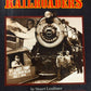 The Railroaders Hardcover Book By Stuart Leuthner VG