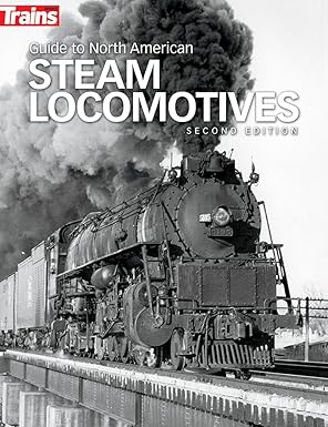 Guide to North American Steam Locomotives Paperback Book By George H. Drury EX