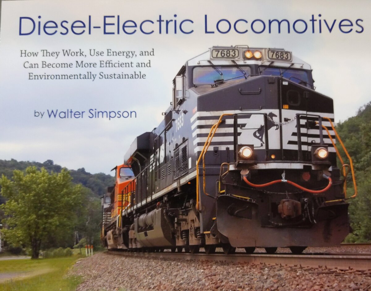 Diesel-Electric Locomotives Paperback Book By Walter Simpson and Bryan Schlake EX