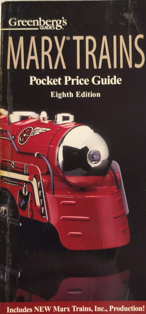 Greenberg's Guides Marx Trains Paperback Book By Kent J. Johnson