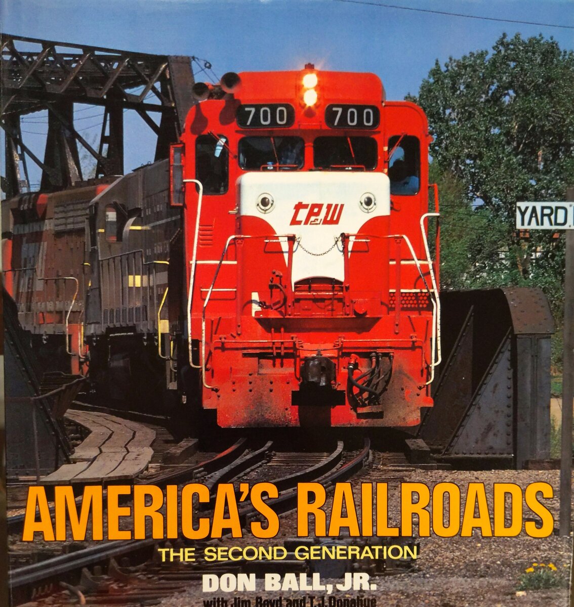 America's Railroads: The Second Generation Hardcover Book By Don Ball Jr. EX