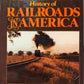 The American Heritage History of Railroads in America Hardcover Book By Oliver J VG