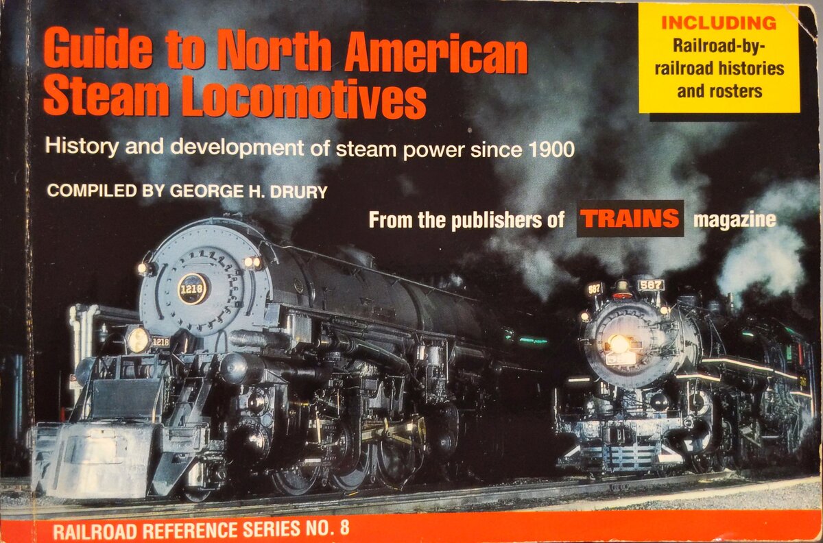 Guide to North American Steam Locomotives Paperback Book By George H. Drury VG