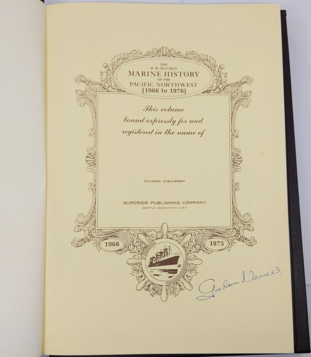 Marine History of the Pacific Northwest: 1966-1976 Hardcover Book  Gordon Newell EX