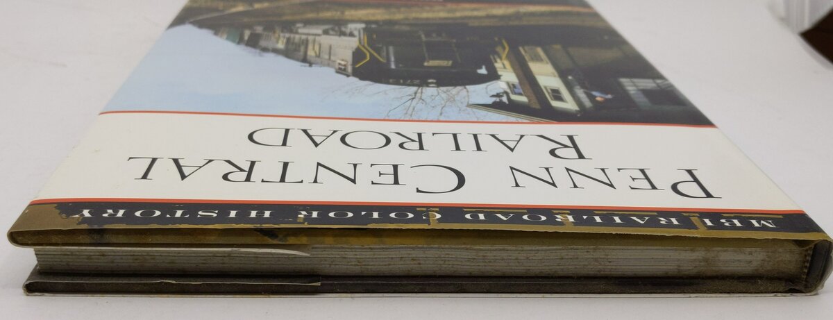 Penn Central Railroad Hardcover Book By Peter E. Lynch VG