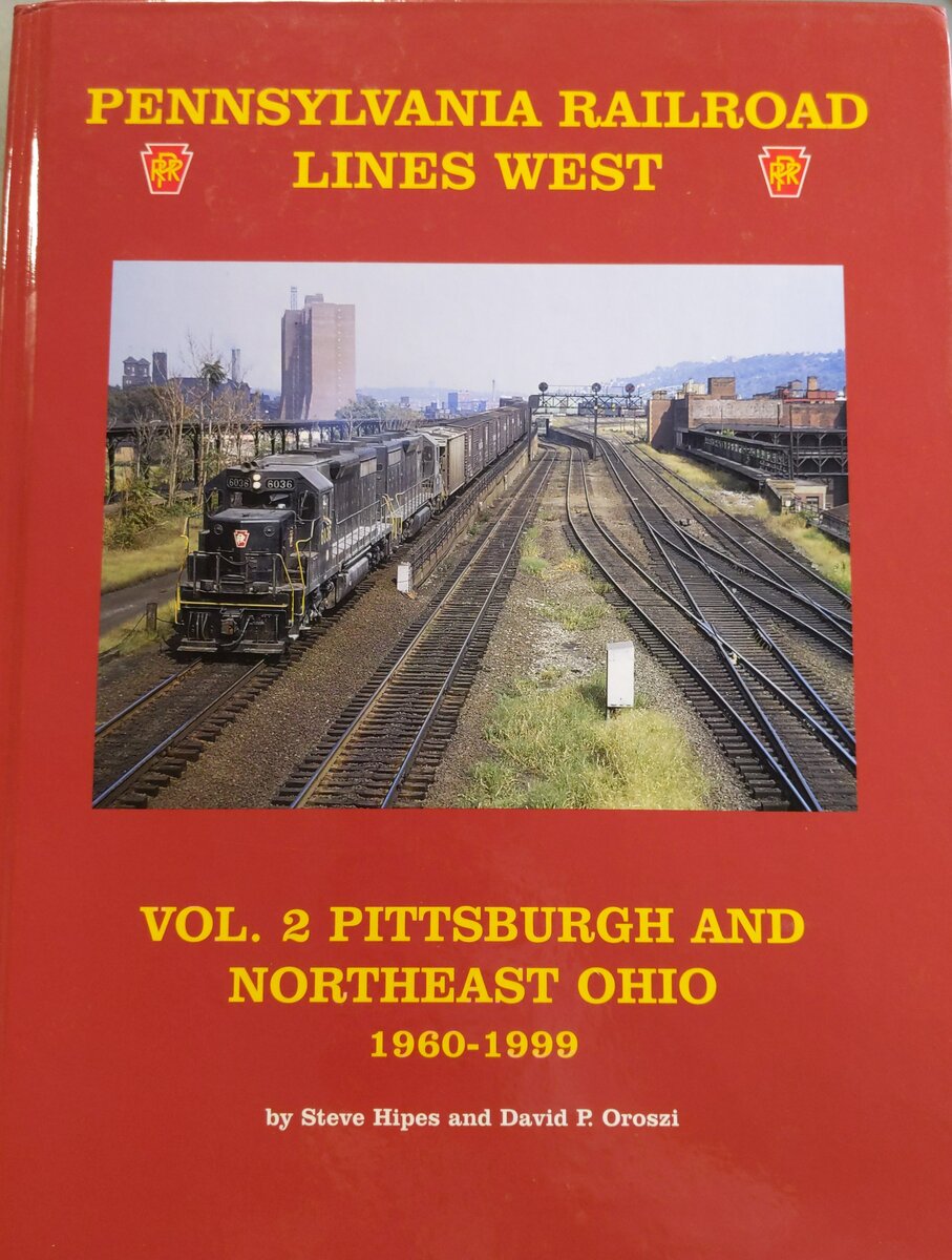 Pennsylvania Railroad Lines West Volume 2 Hardcover Book By Steve Hipes EX