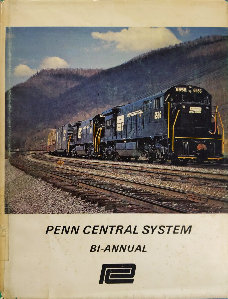 Penn Central System Bi-Annual Hardcover Book By Robert H. Reid