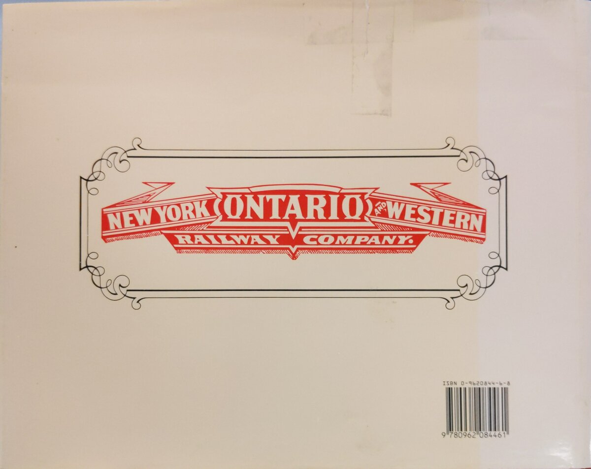 The New York, Ontario & Western Railway Hardcover Book By Robert E. Mohowski
