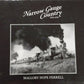 Narrow Gauge Country 1870-1970 Hardcover Book By Mallory Hope Ferrell VG