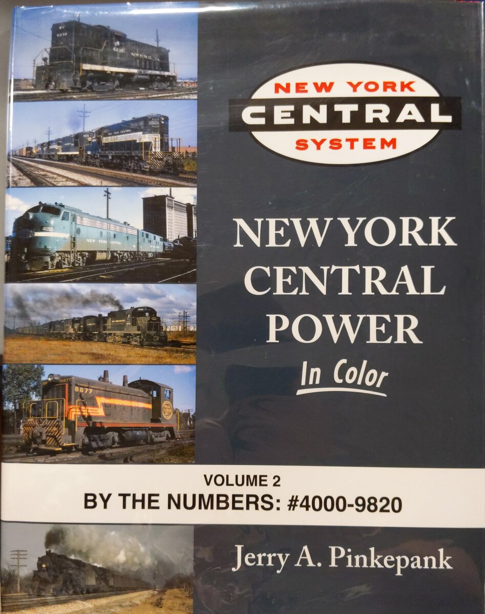 New York Central Power In Color Vol. 2 Hardcover Book By Jerry A. Pinkepank EX