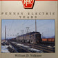 Pennsy Electric Years Hardcover Book by William D. Volkmer VG