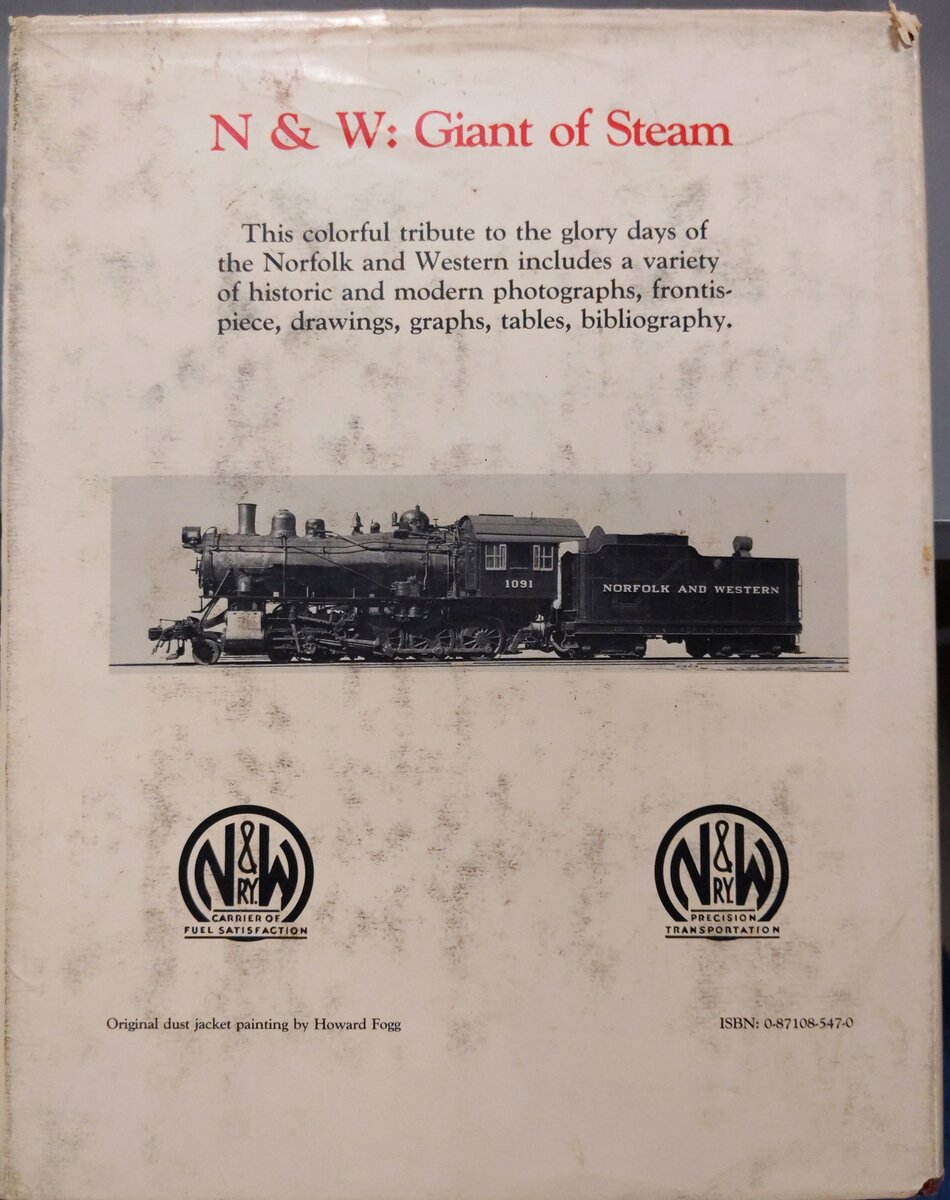 N & W - Giant of Steam, Revised Edition Hardcover Book By Lewis Ingles Jeffries