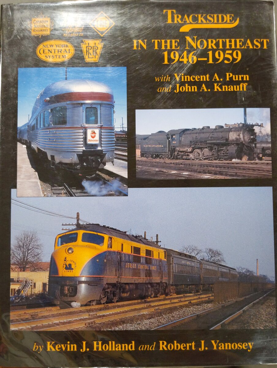 Trackside in the Northeast 1946-59 with Vincent A. Purn and John A. Knauff Book EX