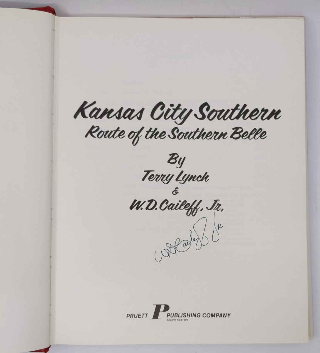 Kansas City Southern: Route of the Southern Belle Hardcover Book By Terry Lynch EX