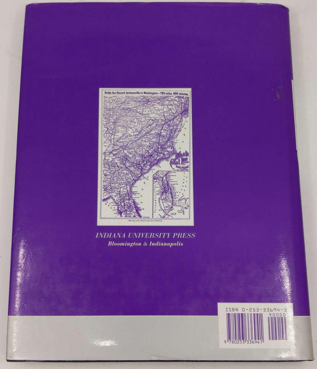 Atlantic Coast Line Railroad Hardcover Book By Richard E Prince EX