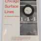 Chicago Surface Lines Hardcover Book By Alan R. Lind EX