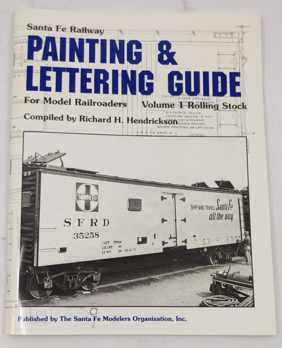 Santa Fe Railway Painting and Lettering Guide for Model Railroaders Vol1 Book EX