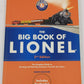 The Big Book of Lionel Paperback Book By Robert Schleicher VG