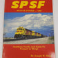 SPSF Motive Power 1986, Southern Pacific and Santa Fe Prepare to Merge Paperback EX