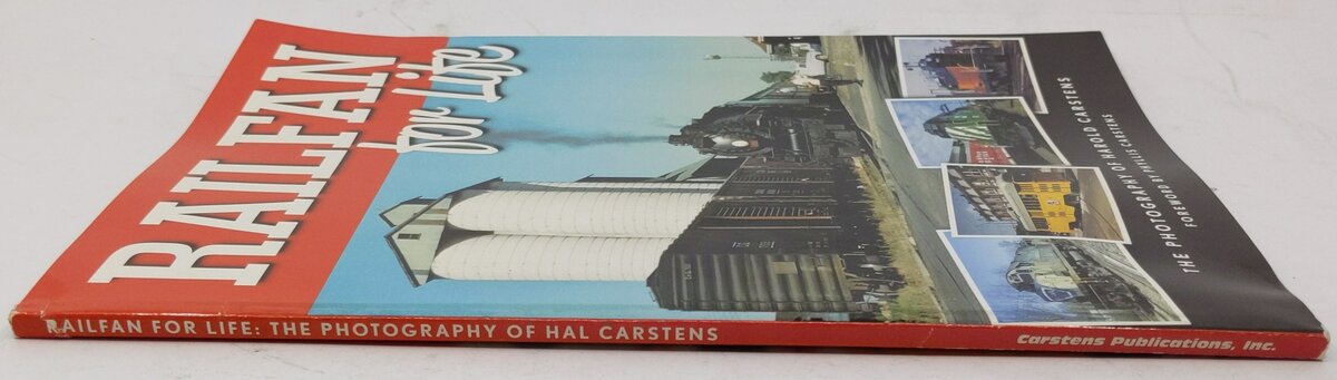 Railfan for Life Paperback Book By Phyllis Cartens EX