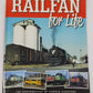 Railfan for Life Paperback Book By Phyllis Cartens EX