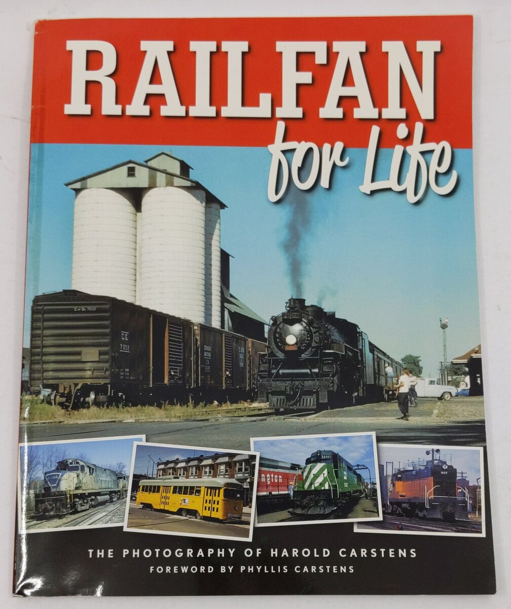 Railfan for Life Paperback Book By Phyllis Cartens EX