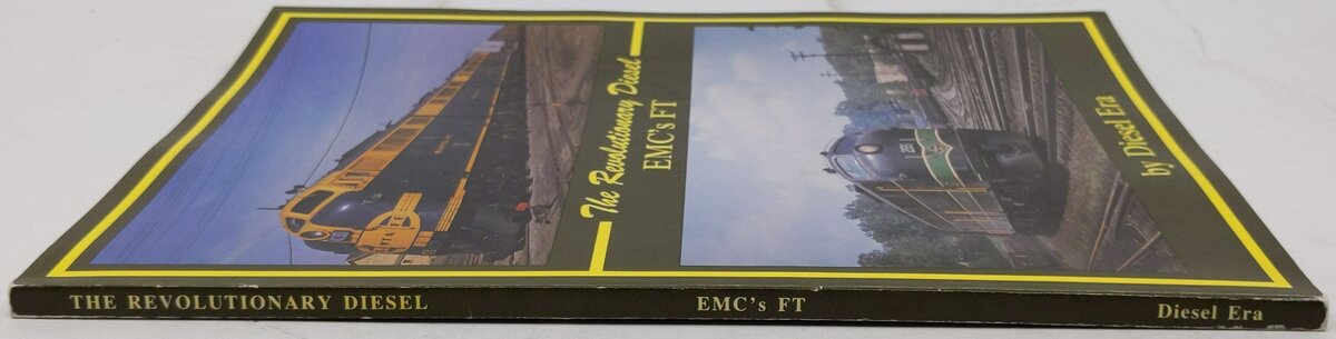 The Revolutionary Diesel: EMC's FT Paperback Book By Diesel Era EX