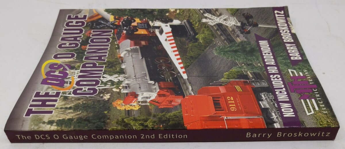 The DCS O Gauge Companion Paperback Book By Barry Broskowitz EX