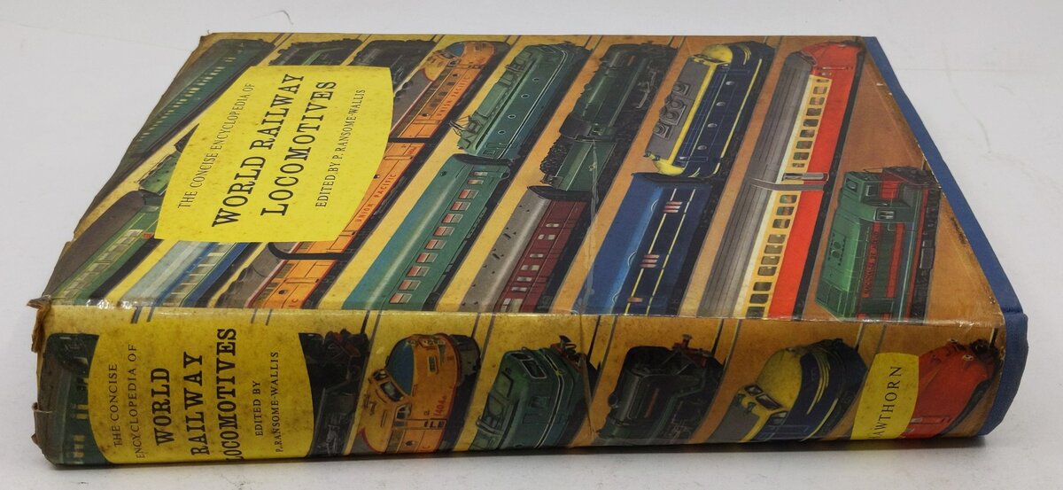 The Concise Encyclopedia of World Railway Locomotives Hardcover Book EX