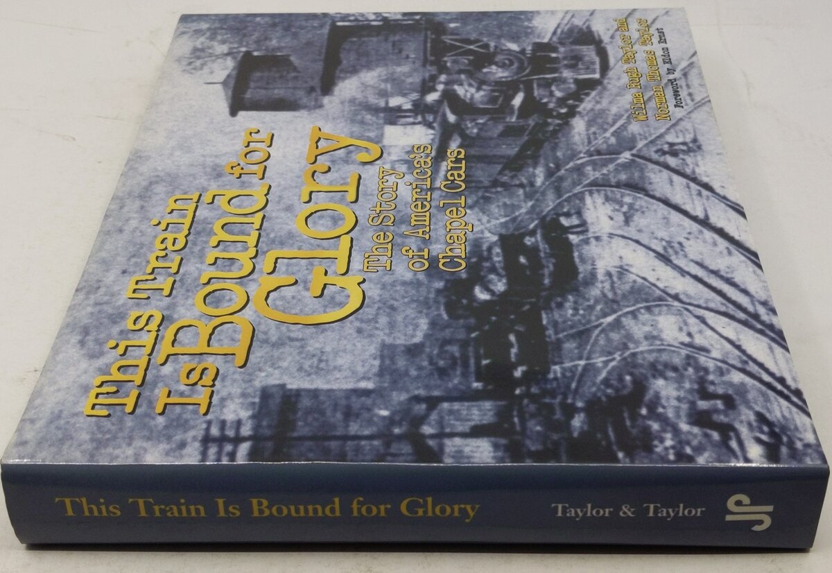 This Train Is Bound for Glory Hardcover Book By Wilma Rugh Taylor, Norm Taylor LN