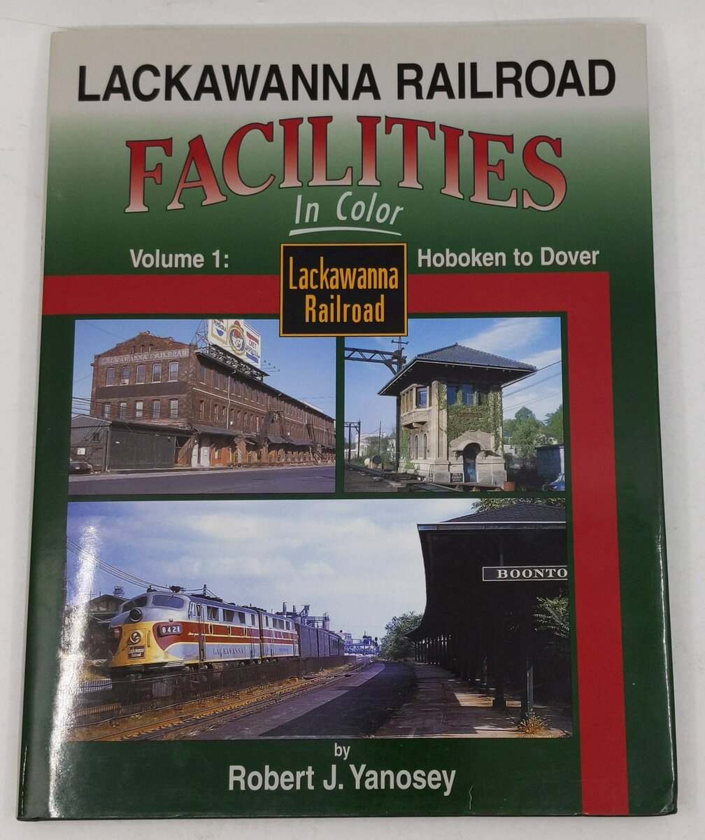 Lackawanna Railroad Facilities in Color Vo.1 Hardcover Book By Robert J. Yanosey LN