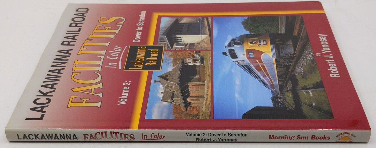 Lackawanna Railroad Facilities in Color, Vol. 2 Hardcover Book Robert J Yanosey LN