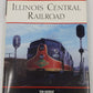 Illinois Central Railroad Hardcover Book By Tom Murray LN