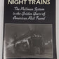 Night Trains Paperback Book By Peter T. Maiken EX