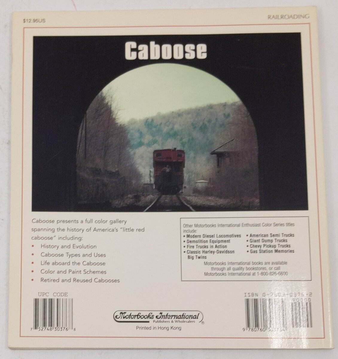 Caboose Paperback Book By Mike Schafer LN