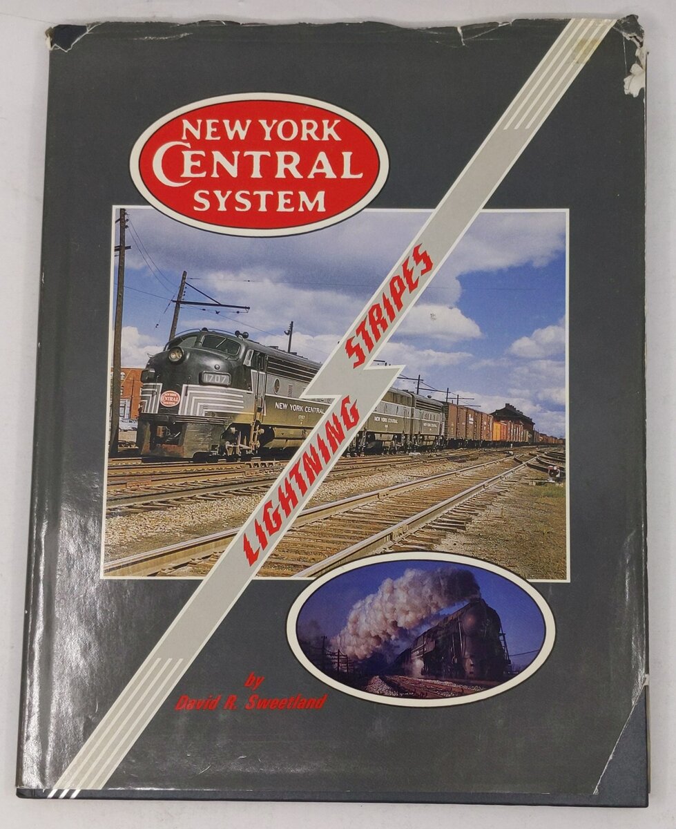 New York Central System: Lightning Stripes Hardcover Book By David R. Sweetland